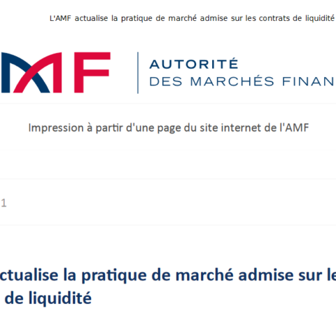 L’AMF actualise la pratique de marché admise sur les contrats de liquidité