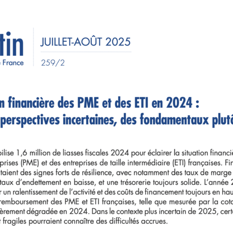 La Banque de France dresse le bilan 2024 de la santé financière des PME et ETI en France